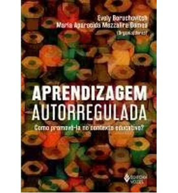 Aprendizagem Autorregulada - Como promovê-la no contexto educativo?